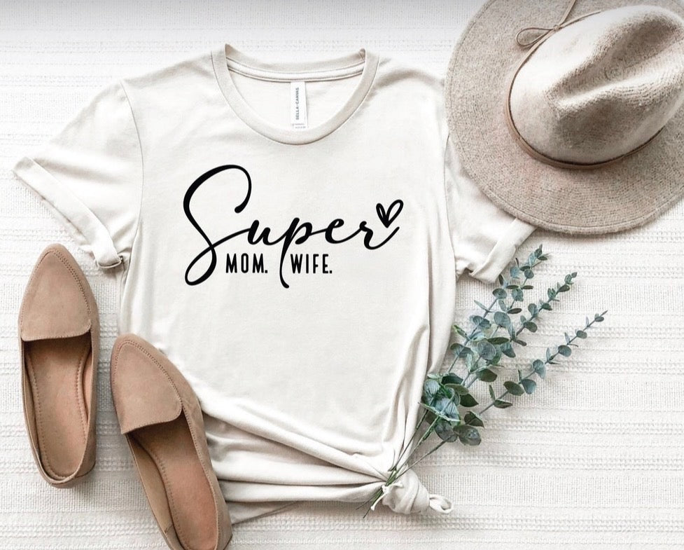 Super Mom And Wife White Graphic Cotton T-Shirt